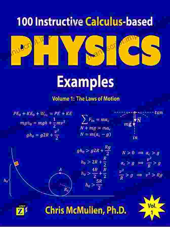 100 Instructive Calculus Based Physics Examples Book Cover 100 Instructive Calculus Based Physics Examples: Waves Fluids Sound Heat And Light (Calculus Based Physics Problems With Solutions 3)