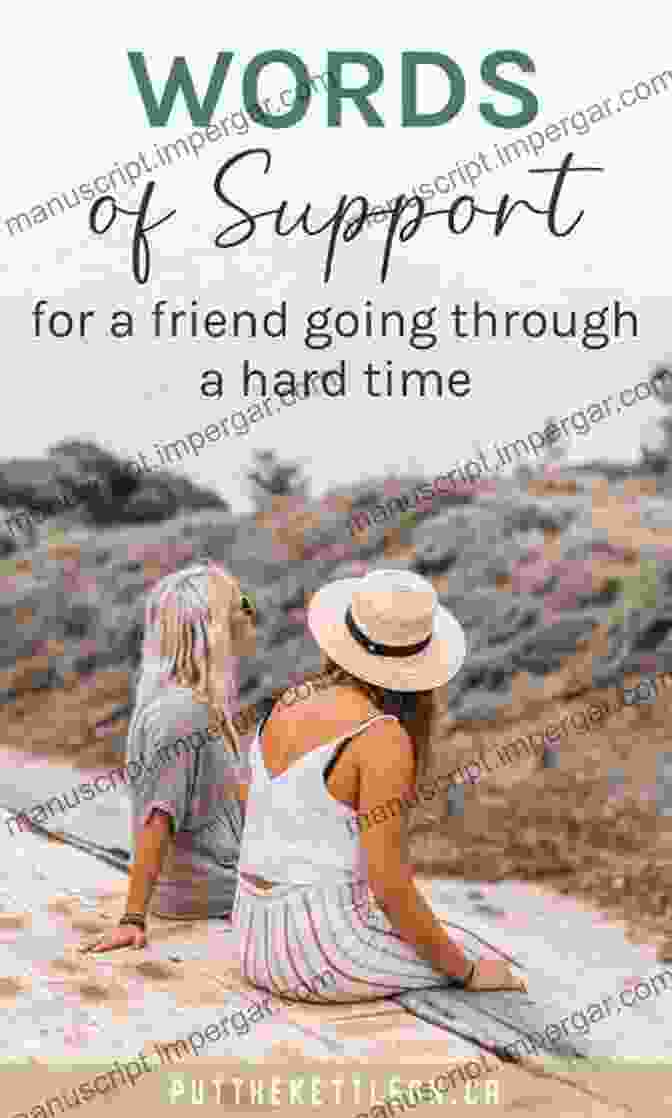 A Group Of Friends Supporting A Friend Who Is Going Through A Difficult Time How To Be A Friend: An Ancient Guide To True Friendship (Ancient Wisdom For Modern Readers)