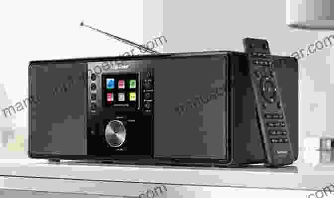 A Modern Radio With Digital Features Historical Dictionary Of British Radio (Historical Dictionaries Of Literature And The Arts)