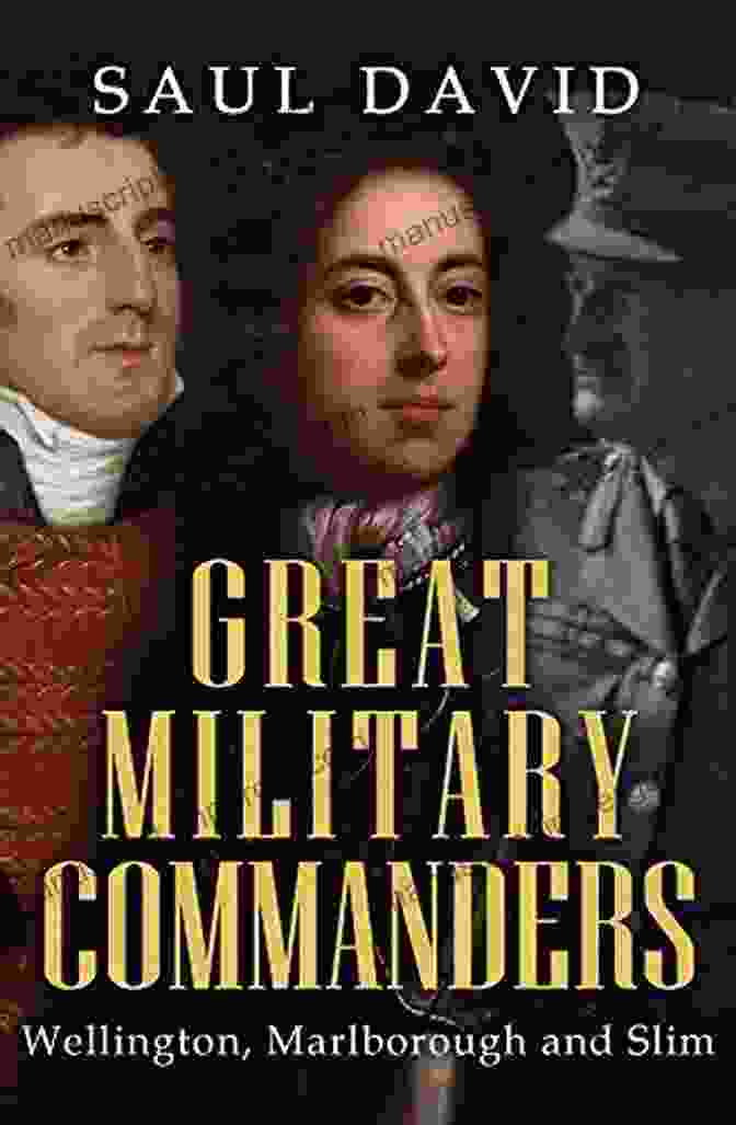 A Picture Of The Book 'Great Military Commanders: Marlborough, Wellington, And Slim' By John Keegan. Great Military Commanders: Marlborough Wellington And Slim