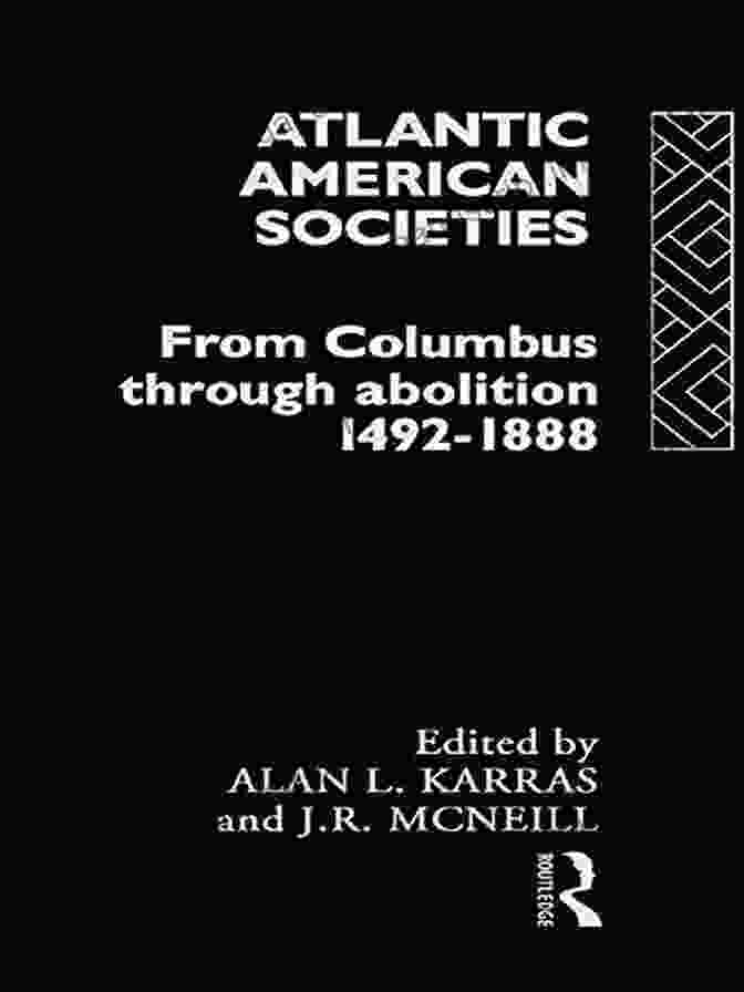 Book Cover Of Atlantic American Societies Rewriting Histories Atlantic American Societies (Rewriting Histories)