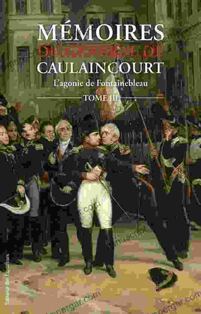 Book Cover Of Memoirs Of General De Caulaincourt: The Russian Campaign Memoirs Of General De Caulaincourt The Russian Campaign