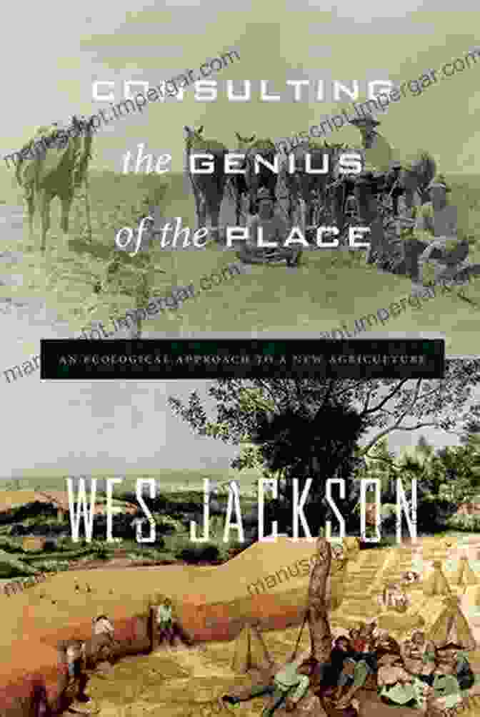 Consulting The Genius Of The Place Book Cover Featuring A Vibrant Landscape Under A Starry Sky Consulting The Genius Of The Place: An Ecological Approach To A New Agriculture