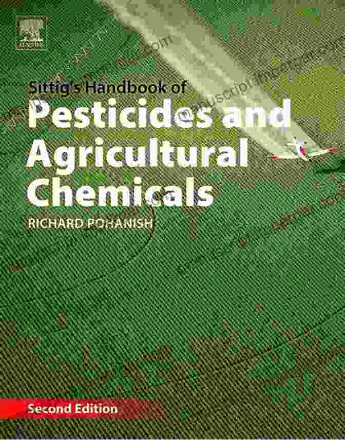 Cover Of The Sittig Handbook Of Pesticides And Agricultural Chemicals Sittig S Handbook Of Pesticides And Agricultural Chemicals