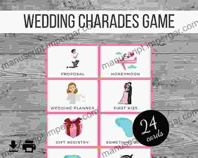 Guests Playing Wedding Charades Great Wedding Activities And Games: How To Entertain Your Guests At Your Wedding Reception And Other Wedding Related Gatherings (Wedding Matters)