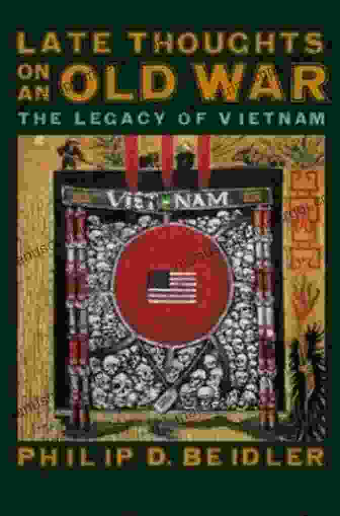 Late Thoughts On An Old War Book Cover Late Thoughts On An Old War: The Legacy Of Vietnam