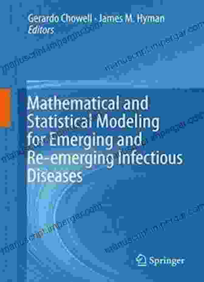 Mathematical And Statistical Modeling For Emerging And Re Emerging Infectious Diseases Book Cover Mathematical And Statistical Modeling For Emerging And Re Emerging Infectious Diseases