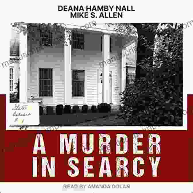 Murder In Searcy Book Cover By Mike Allen A Gripping Crime Novel That Will Keep You On The Edge Of Your Seat. A Murder In Searcy Mike S Allen