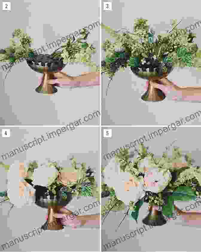 Step By Step Instructions For Creating Floral Arrangements Field Flower Vase: Arranging And Crafting With Seasonal And Wild Blooms