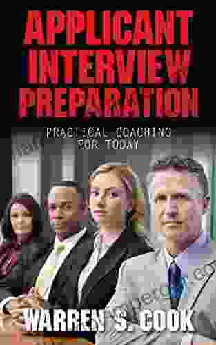 Applicant Interview Preparation: Practical Coaching For Today