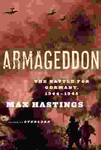 Armageddon: The Battle for Germany 1944 45