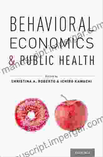 Behavioral Economics and Public Health