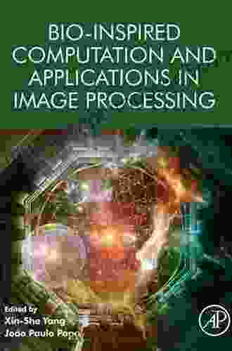 Bio Inspired Computation And Applications In Image Processing