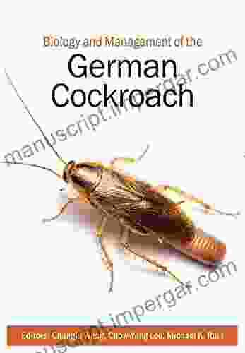 Biology And Management Of The German Cockroach