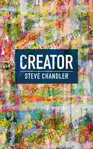 CREATOR Steve Chandler