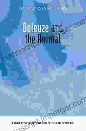 Deleuze And The Animal (Deleuze Connections)