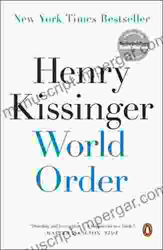 World Order Henry Kissinger