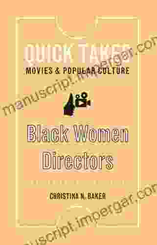 Black Women Directors (Quick Takes: Movies And Popular Culture)