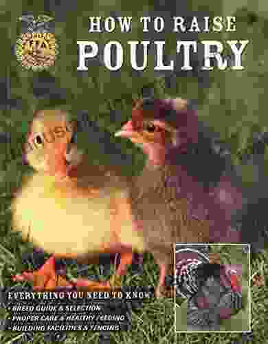 How To Raise Poultry (FFA)