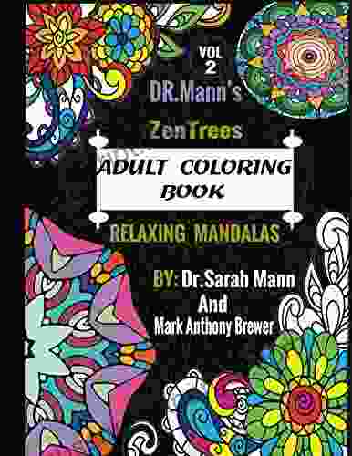 Dr Mann S ZenTree S Relaxing Mandalas Vol 2