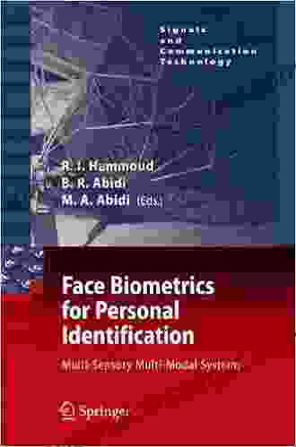 Face Biometrics For Personal Identification: Multi Sensory Multi Modal Systems (Signals And Communication Technology)