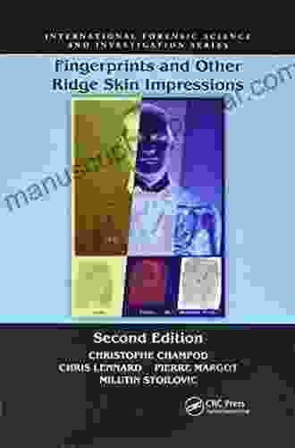 Fingerprints And Other Ridge Skin Impressions Second Edition (International Forensic Science And Investigation)