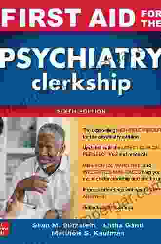 First Aid For The Psychiatry Clerkship Sixth Edition