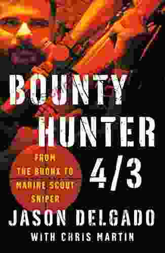 Bounty Hunter 4/3: From The Bronx To Marine Scout Sniper