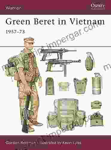 Green Beret In Vietnam: 1957 73 (Warrior 28)