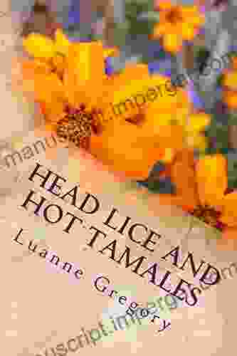 Head Lice And Hot Tamales