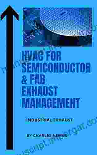 HVAC For Semiconductor FAB Exhaust Management