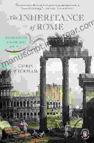 The Inheritance Of Rome: Illuminating The Dark Ages 400 1000 (The Penguin History Of Europe 2)