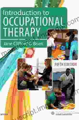 Introduction To Occupational Therapy E