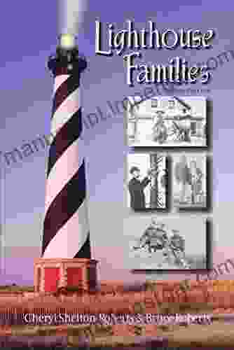 Lighthouse Families Cheryl Shelton Roberts