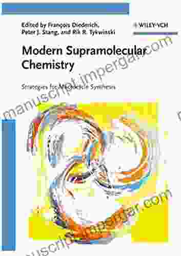 Modern Supramolecular Chemistry: Strategies For Macrocycle Synthesis