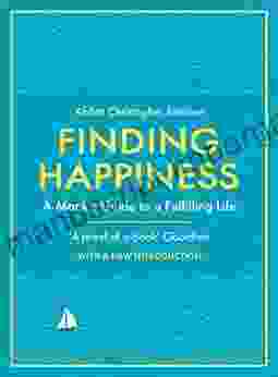 Finding Happiness: A Monk S Guide To A Fulfilling Life