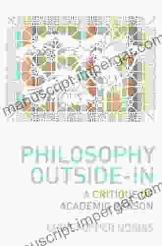 Philosophy Outside In Christopher Norris