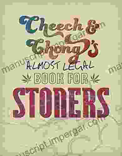 Cheech Chong S Almost Legal For Stoners