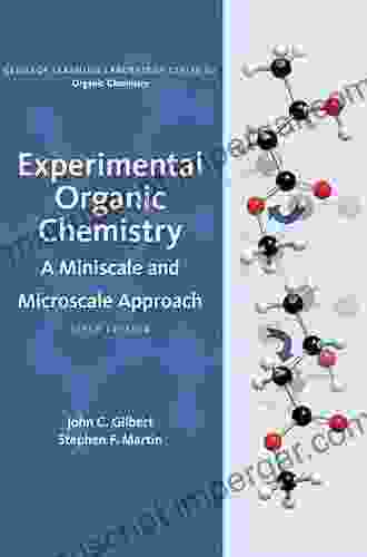 Experimental Organic Chemistry: A Miniscale Microscale Approach (Cengage Learning Laboratory For Organic Chemistry)