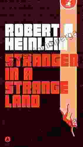 Stranger in a Strange Land