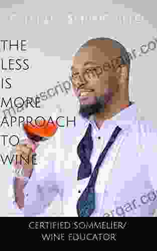 The Less Is More Approach To Wine