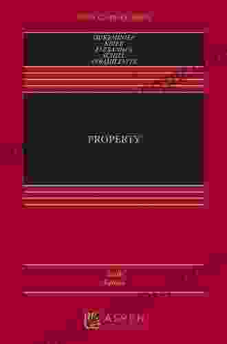 Property (Aspen Casebook Series) Jesse Dukeminier