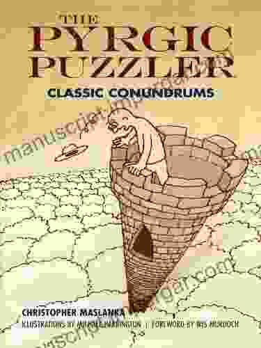 The Pyrgic Puzzler (Dover Recreational Math)