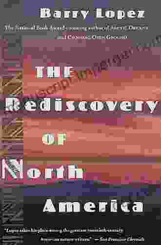 The Rediscovery Of North America