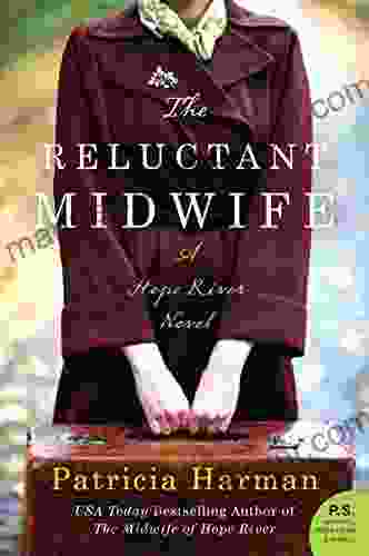 The Reluctant Midwife: A Hope River Novel