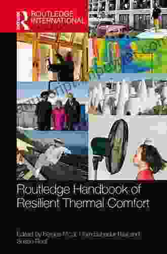 Routledge Handbook Of Resilient Thermal Comfort (Routledge International Handbooks)