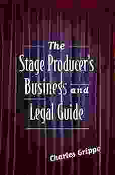 The Stage Producer S Business And Legal Guide