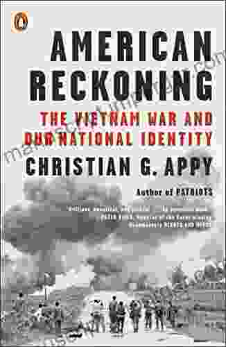 American Reckoning: The Vietnam War And Our National Identity