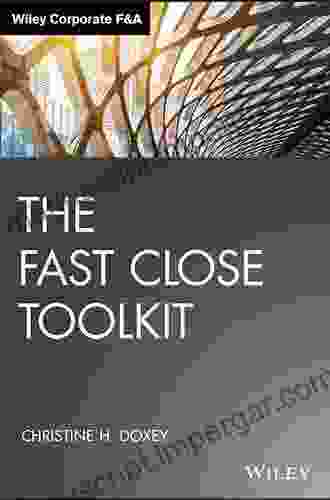 The Fast Close Toolkit (Wiley Corporate F A)