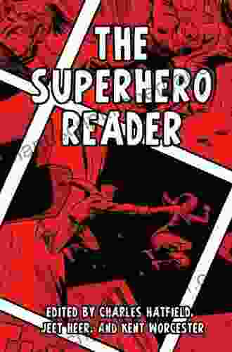 The Superhero Reader Charles Hatfield